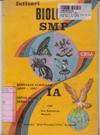 Image of Intisari Biologi SMP [Jilid 1a]: untuk Kls. I Sem. 1 [Kur./GBPP th. 1987 - CBSA]
