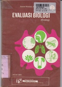 Image of Evaluasi Biologi  [Evalog - Jilid 2]: untuk SMA