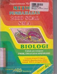 Image of Bagimana Menguasai Metoda Pembahasan 2000 Soal SMA - Biologi Prog A-2