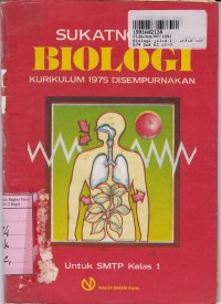Image of Biologi [Jilid 1]: untuk SMTP Kls. I Sem. 1 & 2 [Kur. th. 1975 Disempurnakan]