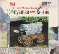 Image of Seri Membuat Sendiri: Anyaman dari Kertas [8]