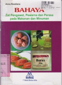 Image of Bahaya Zat Pengawet, Pewarna & Perasa pada Makanan dan Minuman