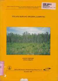 Image of Tulang Bawang Swamps, Lampung: Survey Report