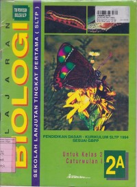 Image of Pelajaran Biologi [Jilid 2a]: untuk SLTP Kls. II Cawu I [Kur. SLTP/GBPP th. 1994]