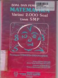 Image of Soal & Pembahasan Matematika Variasi 2000 Soal: untuk SMP