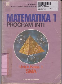 Image of Matematika [Jilid 1]:  Program Inti untuk Kls. I SMA