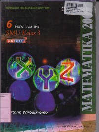 Image of Matematika 2000 [Jilid 6]: untuk SMU Kls. III - Prog. IPA Sem. 2 [Kur. th. 1994 GBPP th. 1999]