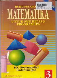 Image of Buku Pelajaran Matematika [Jilid 3]: untuk SMU Kls. III Program IPA [Kur. th. 1994]