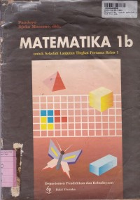 Image of Matematika [Jilid 1b]: untuk SLTP Kls. I Cawu 3