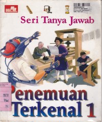 Image of Seri Tanya Jawab: Penemuan Terkenal [Jilid 1]