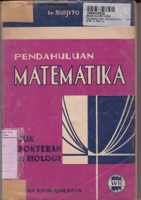 Image of Pendahuluan Matematika: untuk Kedokteran & Biologi