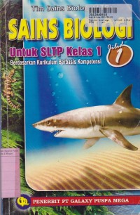Image of Sains Biologi [Jilid 1]: untuk SLTP Kls. I [Kur. Berbasis Kompetensi]
