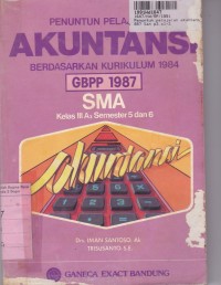 Image of Penuntun Pelajaran Akuntansi [Jilid 3]: untul SMA Kelas IIIa3 [Kur. th. 1984/GBPP th. 1987]