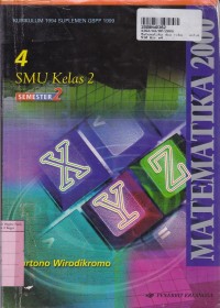 Image of Matematika 2000 [Jilid 4]: untuk SMU Kls. XI  Sem. 2[ Kur. th. 1994 GBPP th. 1999]