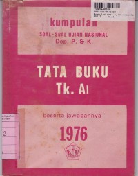 Image of Kumpulan Soal-soal Ujian Nasional Tata Buku Tk. a1 beserta Jawabannya