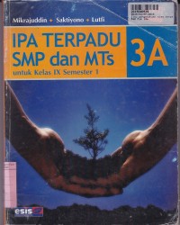 Image of IPA Terpadu SMP & MTs [Jld 3a]: untuk Kls IX Sem. 1 [KTSP th. 2006]