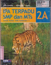 Image of IPA Terpadu SMP & MTs [Jilid 2a]: untuk Kls VII Sem. 1