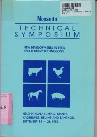 Image of Monsanto Technical Symposium: New Developmenst In Feed And Poultry Technology