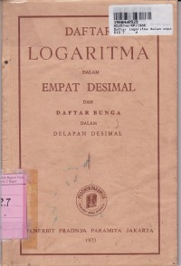 Image of Daftar Logaritma dalam Empat Desimal & Daftar Bunga dalam Delapan Desimal