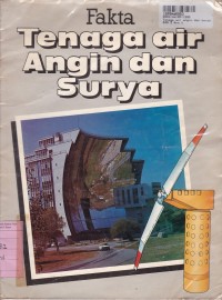 Image of Fakta Tenaga Air, Angin & Surya