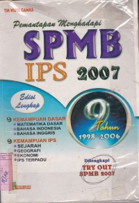 Image of Pemantapan Menghadapi SPMB IPS 2007 [ 1998-2006/9 Tahun]