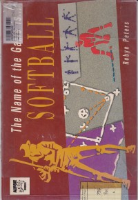 Image of Aussie Sport Books: The Name of the Game is.....Softball
