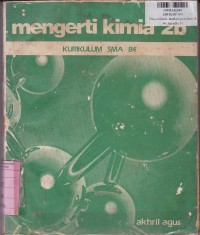Image of Mengerti Kimia [Jld 2b]: untuk Program Ilmu-ilmu Fisik & Ilmu-ilmu Biologi