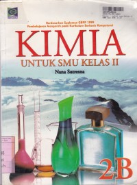 Image of Kimia [Jld 2b]: untuk SMU Kls. II [GBPP th. 1999 - KBK]