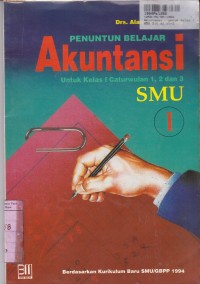 Image of Penuntun Belajar Akuntansi: untuk SMU Kls. I Cawu 1, 2 & 3 [Kur. Baru SMU/GBPP th.1994]