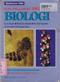 Image of Buku Pelajaran Biologi [Jilid 3b]: untuk SMU Kls. III Tengah Tahun Kedua [Kur. th.  1994]