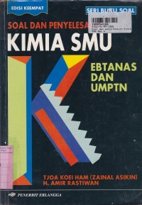 Image of Seri Buku Soal: Soal & Penyelesaian Kimia SMU Ebtanas & UMPTN