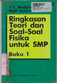 Image of Ringkasan Teori & Soal-soal Fisika [Buku 1] : untuk SMP