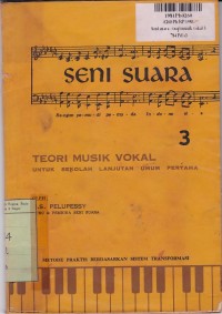 Image of Seni Suara [Jld 3]: Teori Musik Vokal untuk Sekolah Lanjutan Umum Pertama