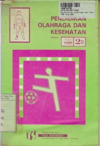 Image of Pendidikan Olahraga & Kesehatan[Jilid 2b]: untuk SMP Kls. II Sem. 4