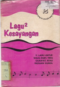 Image of Lagu-lagu Kesayangan [Jilid 2]: Sebelas Lagu untuk Solo, Duet, Trio, Quartet atau Paduan Suara