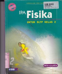 Image of IPA Fisika [Jld 2]: untuk SLTP Kls. VIII [Kur.  th. 1994/GBPP th. 1999]