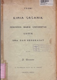 Image of Teori Kimia Organik: Penuntun Masuk Univeritas untuk SMA & Sederajat