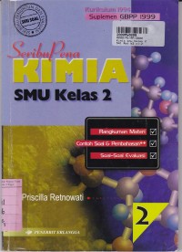 Image of Seri Buku Penuntun & Evaluasi Seribu Pena Kimia [Jld 2]: untuk SMU Kls. II [Kur. th. 1994/GBPP th. 1999]