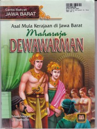 Image of Cerita Rakyat Jawa Barat: Asal Mula Kerajaan di Jawa Barat Maharaja Dewawarman