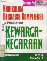 Image of Panduan Pembelajaran KBK: untuk SMU Mata Pelajaran Kewarganegawaan Kls. I
