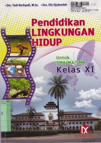 Image of Pendidikan Lingkungan Hidup: untuk SMA/MA/SMK Kls. XI