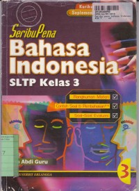 Image of Seribupena Bahasa Indonesia [Jilid 3]: untuk SLTP Kls. III [Kur. th. 1994 GBPP th. 1999]