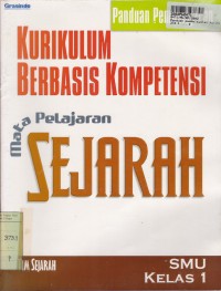 Image of Panduan Pembelajaran KBK: SMU - Mata Pelajaran Sejarah Kls. I