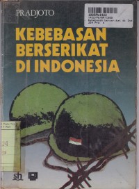 Image of Kebebasan Berserikat di Indonesia