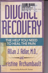 Image of Divorce Recovery: the Help You Need to Heal the Pain