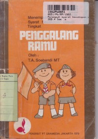 Image of Menempuh Syarat Kecakapan Umum Tingkat Penggalang Ramu