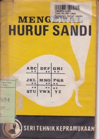 Image of Seri Tehnik Kepramukaan [7]: Mengenal Huruf Sandi