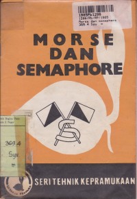 Image of Teknik Kepramukaan [2]: Morse dan Semaphore