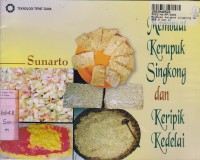 Image of Teknologi Tepat Guna: Membuat Kerupuk Singkong dan Keripik Kedelai