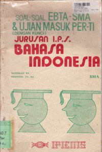 Image of Seri Kumpulan Soal-soal Menghadapi Ebta SMA & Ujian Masuk Perti